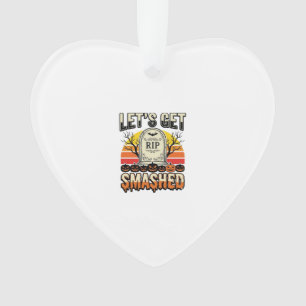Lustiges Halloween Lasst Uns Zerstört werden Fried Ornament