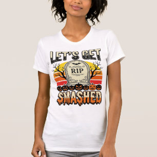 Lustiges Halloween Lasst Uns Zerstört werden Fried T-Shirt
