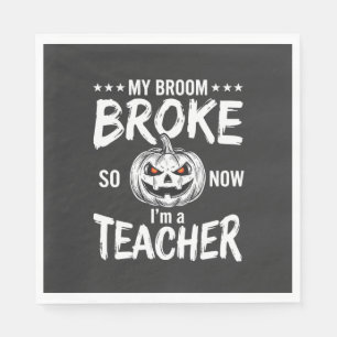 Lustiges Halloween Lehrer Besen kaputt Design Serviette