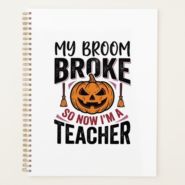 Lustiges Halloween-Lehrer-Besengin-Design_ Planer (Vorderseite)