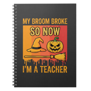 Lustiges Halloween Lehrer Mein Besen Brach Hexen D Notizblock