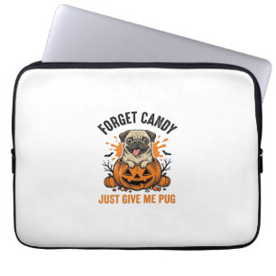 Lustiges Halloween Pug Vergiss Candy-Shirt-Design_ Laptopschutzhülle