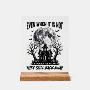 Lustiges Halloween-Shirt Gruselige Saison Lauf weg Acrylschild