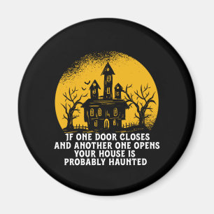 Lustiges Halloween Spukhaus Inspirierendes Zitat Magnet