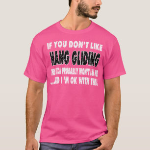 Lustiges Hängegleiter-Geschenk T-Shirt