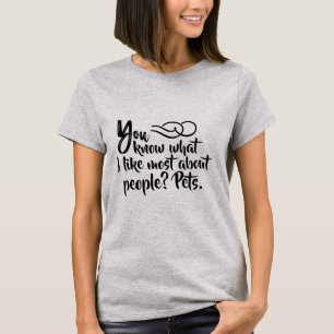 Lustiges Haustier-Shirt T-Shirt