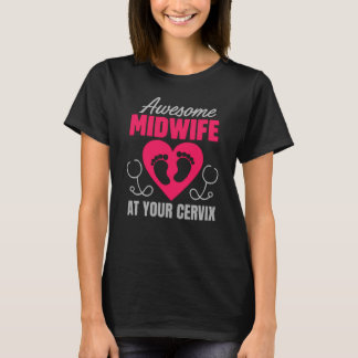 Lustiges Hebammengeschenk für Doula und Hebammenst T-Shirt