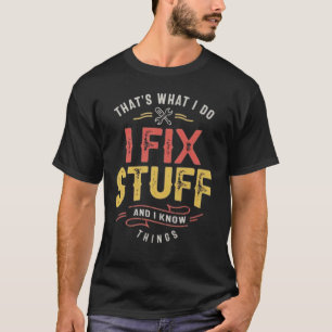 Lustiges Herren-T-Shirt 'Ich repariere Sachen' Mec T-Shirt
