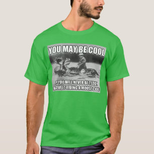 Lustiges Hipster-Theodore-Roosevelt-Meme lustig T-Shirt