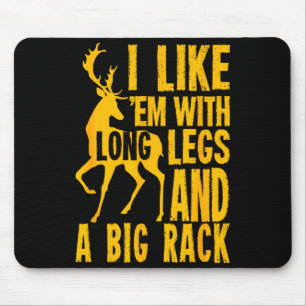 Lustiges Hirschjagd-Zitat-Geschenk für Jäger Mousepad