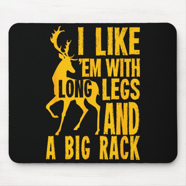 Lustiges Hirschjagd-Zitat-Geschenk für Jäger  Mousepad (Vorne)