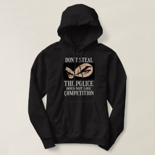 lustiges Hoodie Sweatshirt "NICHT STEAL...3"