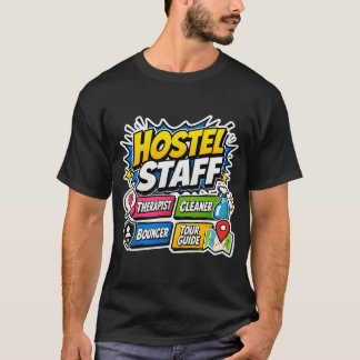 Lustiges Hostel-Mitarbeiter T-Shirt