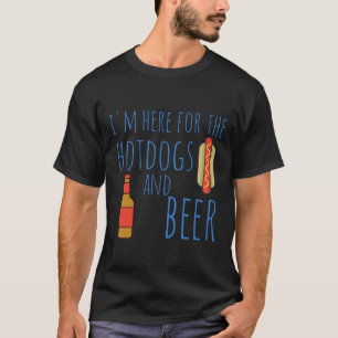 Lustiges Hot Dog Shirt Ich bin hier für die Hotdog