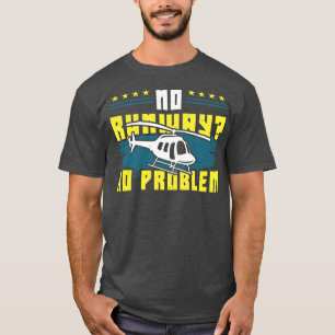 Lustiges Hubschrauber Heli Pilot Geschenk T-Shirt