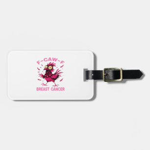 Lustiges Huhn F-Caw-F Brustkrebs-Bewusstseins-Vint Gepäckanhänger