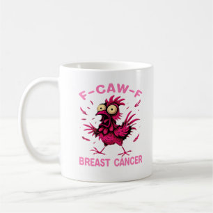 Lustiges Huhn F-Caw-F Brustkrebs-Bewusstseins-Vint Kaffeetasse