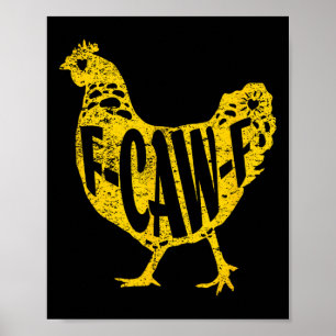 Lustiges Huhn F-caw-f Henne Geflügel Hahn Stall Mä Poster