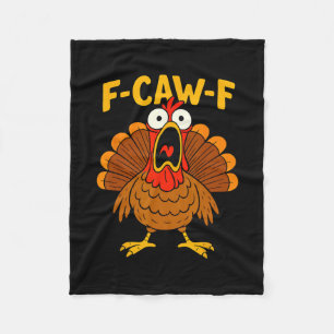 Lustiges Huhn F-caw-f Truthahn Thanksgiving-Shirt  Fleecedecke