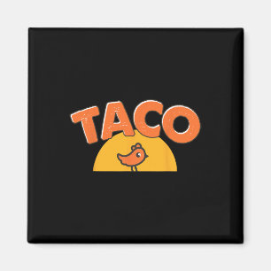 Lustiges Huhn Meme Trendiger Taco Trump Immer Huhn Magnet
