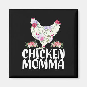 Lustiges Hühner-Mamma-Shirt für Frauen zum Muttert Magnet
