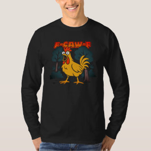 Lustiges Hühner T-Shirt – F-Caw-F Comic Stil Kunst