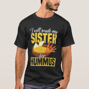 Lustiges Hummus-Design Veganer pflanzlicher Humor T-Shirt