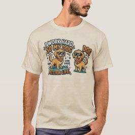 Lustiges Hund Papa T-Shirt | "Ich arbeite hart, da
