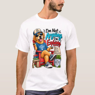 Lustiges Hunde-Argument-Shirt T-Shirt