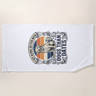 Lustiges Hundeliebhaber-Shirt Vintage Gravur Zitat Strandtuch