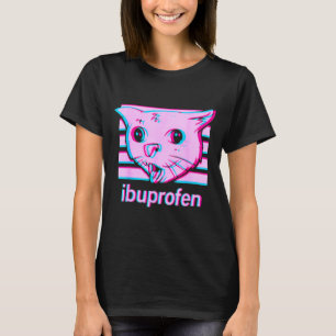 Lustiges Ibuprofen-Katzen-Meme mit peinlichem Katz T-Shirt