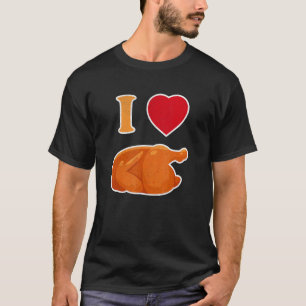 Lustiges Ich Liebe Rotisserie-Hähnchen Gebratenes T-Shirt