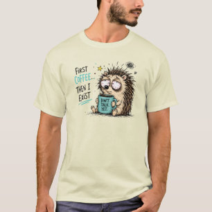Lustiges Igel-Kaffeeliebhaber-Design  T-Shirt