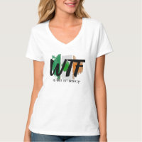 Lustiges Irisches T-Shirt, WTF Wee Bit Humor Fraue