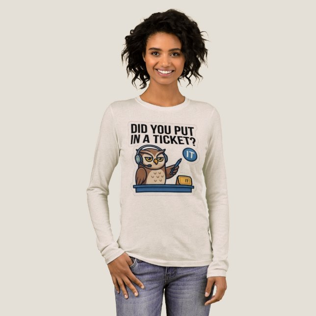 Lustiges IT-Support-Eule-Langarm-Ticket-Shirt Tri-Blend Shirt (Volle Vorderseite)