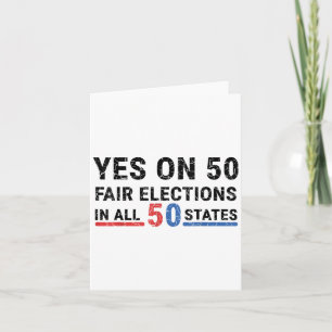 Lustiges Ja zu 50 fairen Wahlen in allen 50 Staate Karte