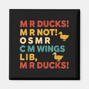 Lustiges Jagd-Humor-T-Shirt für M R Enten Magnet