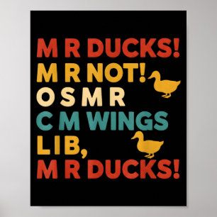 Lustiges Jagd-Humor-T-Shirt für M R Enten  Poster
