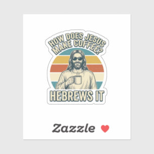 Lustiges Jesus Kaffee Vintage Gravur Shirt Design_ Aufkleber