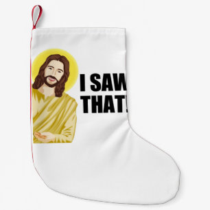 Lustiges Jesus-Meme-Zitat, das ich gesehen habe, c Kleiner Weihnachtsstrumpf