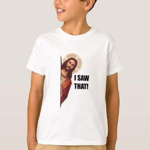 Lustiges Jesus-Meme-Zitat Ich sah das Christlich T-Shirt