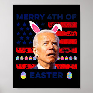 Lustiges Joe Biden Benommenes Frohes 4. Ostern T-S Poster