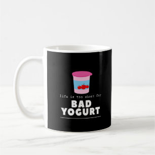 Lustiges Jogurt-Liebhaber-Leben ist für Schlechte Kaffeetasse