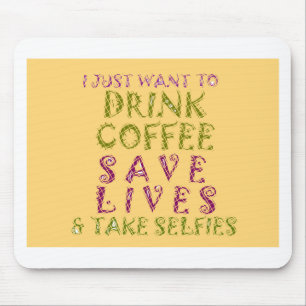Lustiges Kaffee-Selfie-Zitat-Design Mousepad