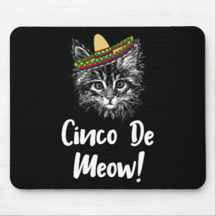 Lustiges Katze Kitty Meow Cinco De Mayo T-Shirt Fü Mousepad