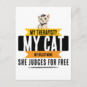 Lustiges Katzen-Therapeutenzitat Humor für Katzenl Postkarte
