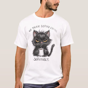Lustiges Katzenkaffee-Shirt Kein Reden Vor Kaffe T-Shirt