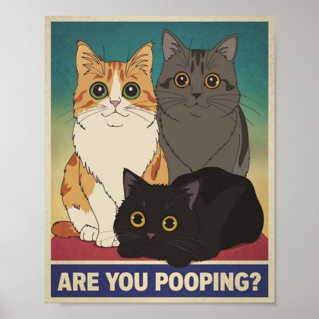 Lustiges Katzenposter | Kackst du? | Katzenkunst Poster (Vorne)