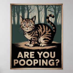 Lustiges Katzenposter Kackst du? Katzenkunst Poster