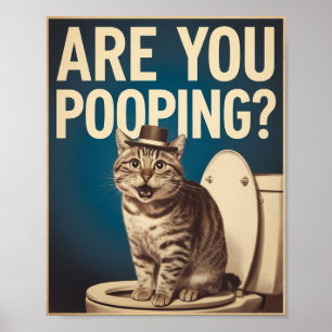Lustiges Katzenposter Kackst du? Katzenkunst Poster